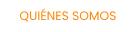 QUIÉNES SOMOS